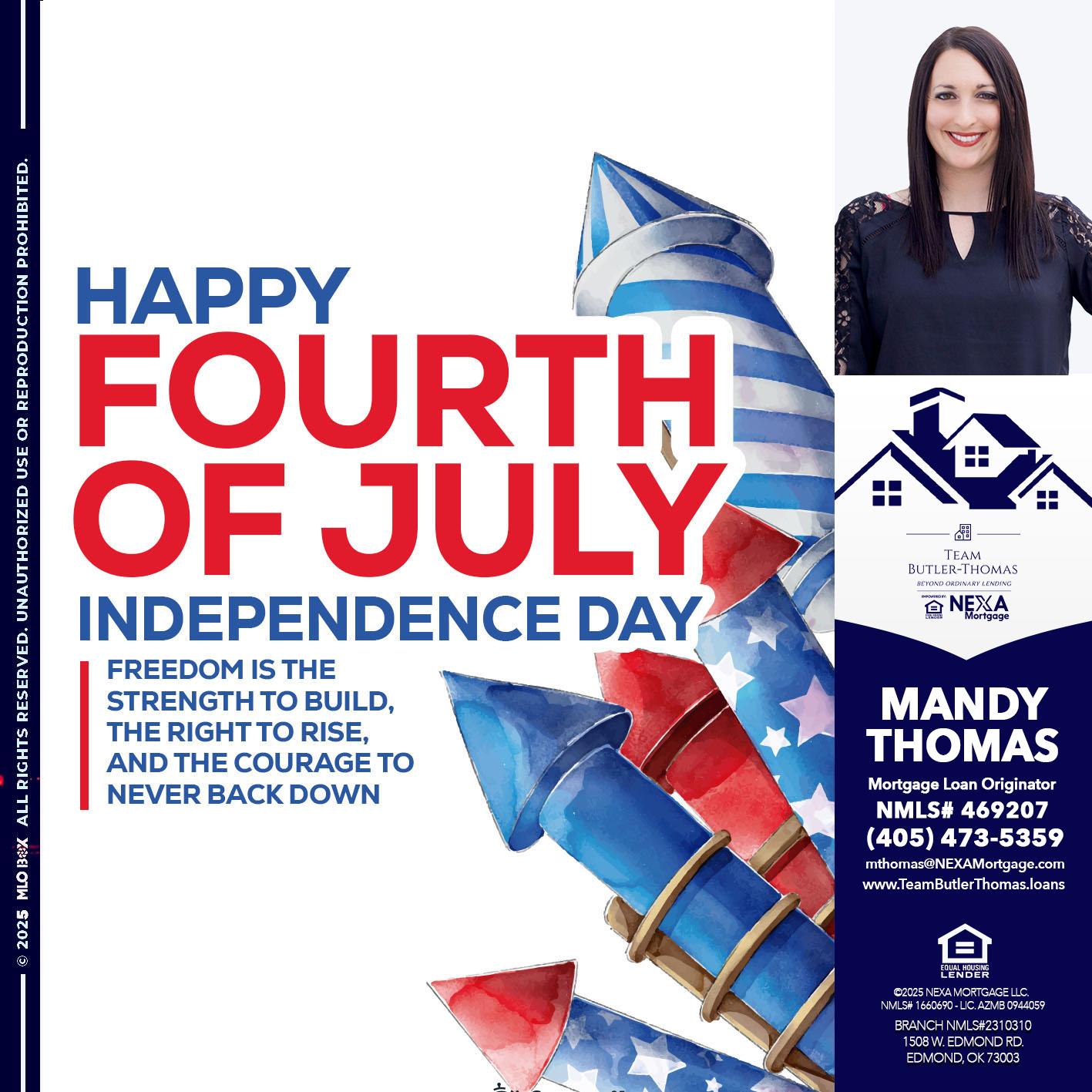HAPPY FOURTH OF JULY - Mandy Thomas -Branch Manager