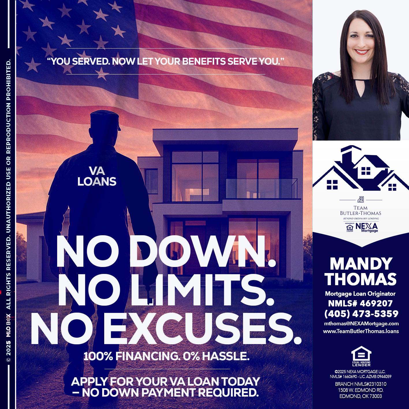 NO DOWN. NO LIMIT. - Mandy Thomas -Branch Manager