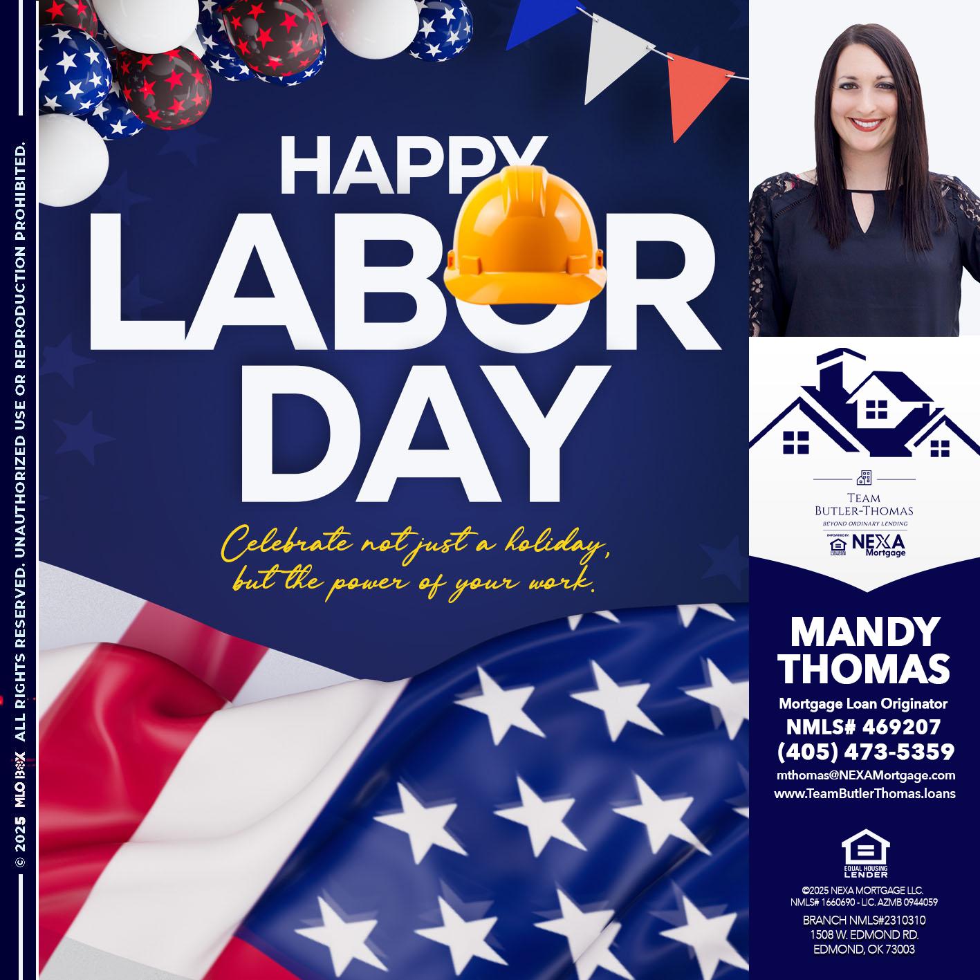 HAPPY LABOR DAY - Mandy Thomas -Branch Manager