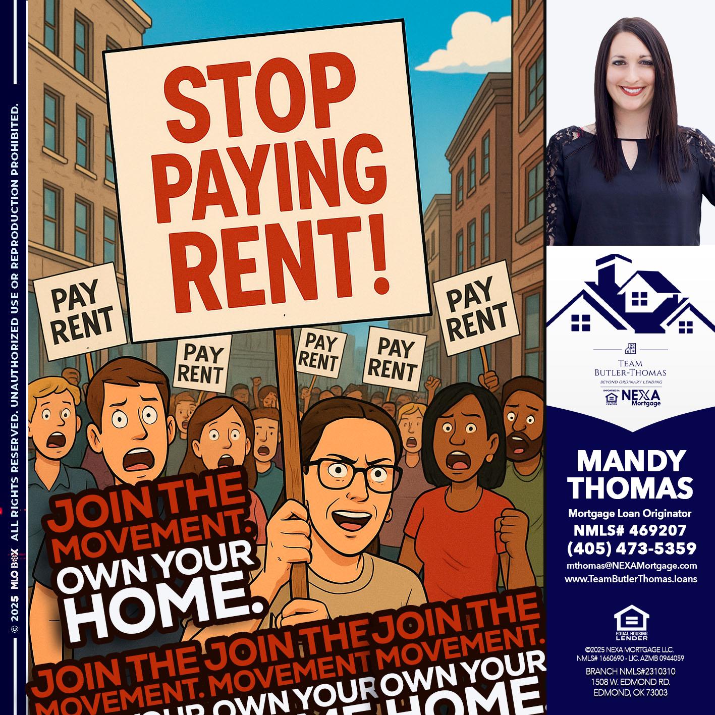 stop paying rent - Mandy Thomas -Branch Manager