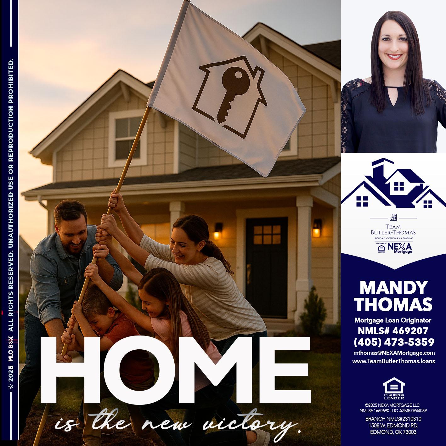 HOME IS - Mandy Thomas -Branch Manager