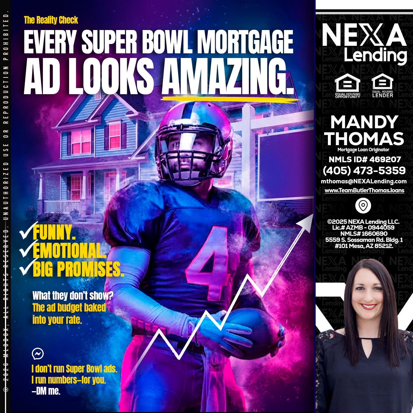 every Super Bowl - Mandy Thomas -Branch Manager