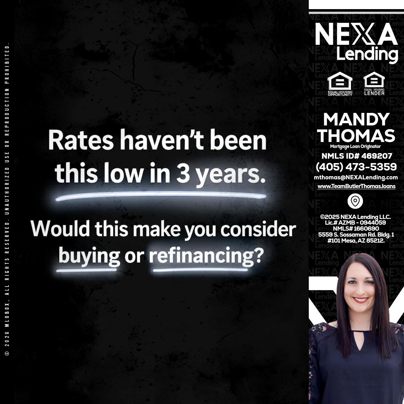 RATES HAVEN'T - Mandy Thomas -Branch Manager