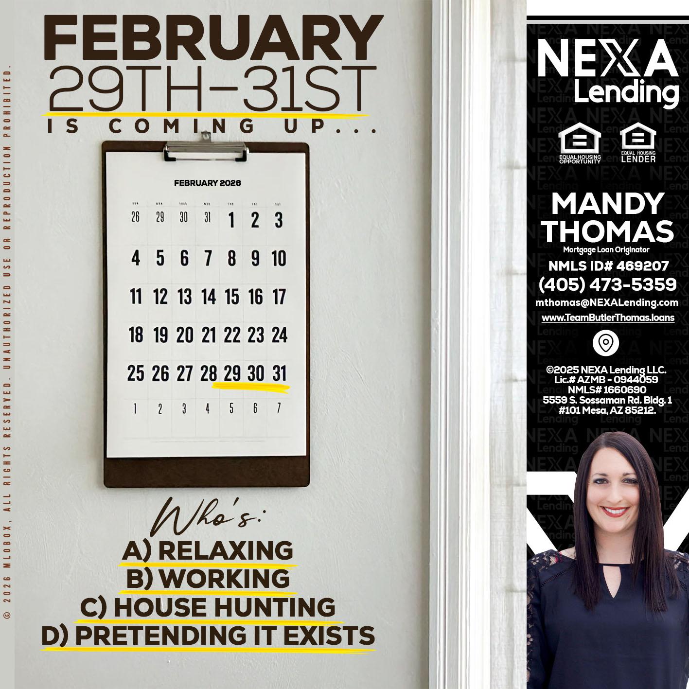 FEBRUARY 29-31 - Mandy Thomas -Branch Manager