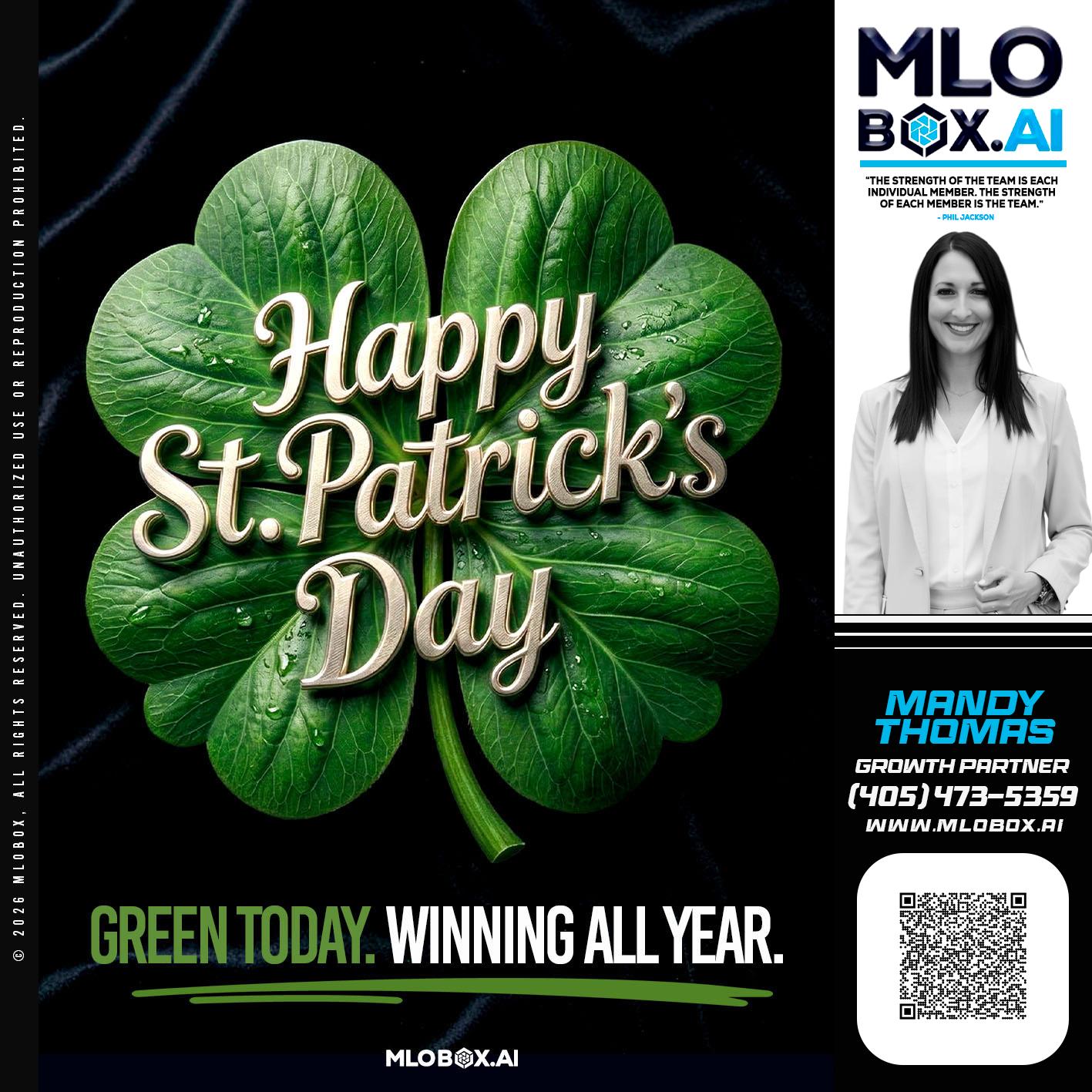 happy st Patricks day - Mandy Thomas -Branch Manager