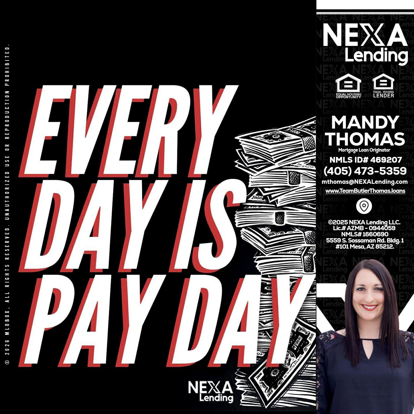 EVERY DAY IS PAY DAY - Mandy Thomas -Branch Manager