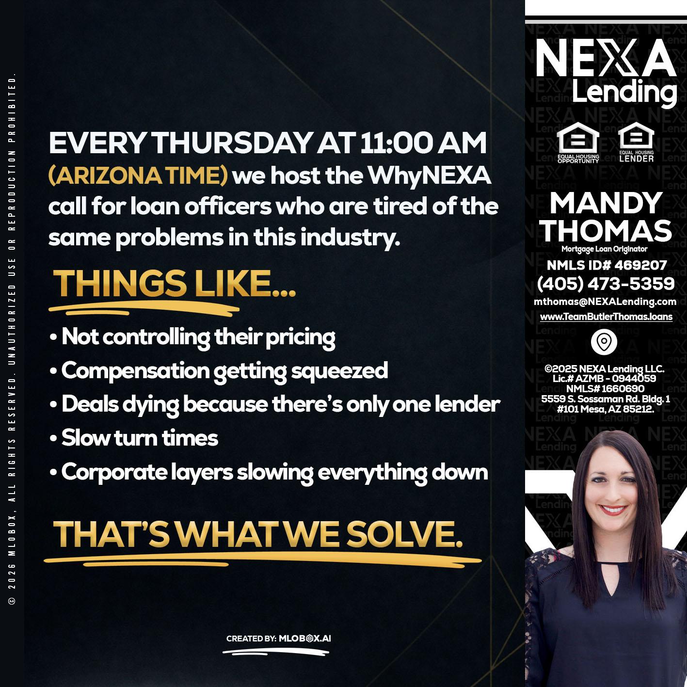 every Thursday - Mandy Thomas -Branch Manager