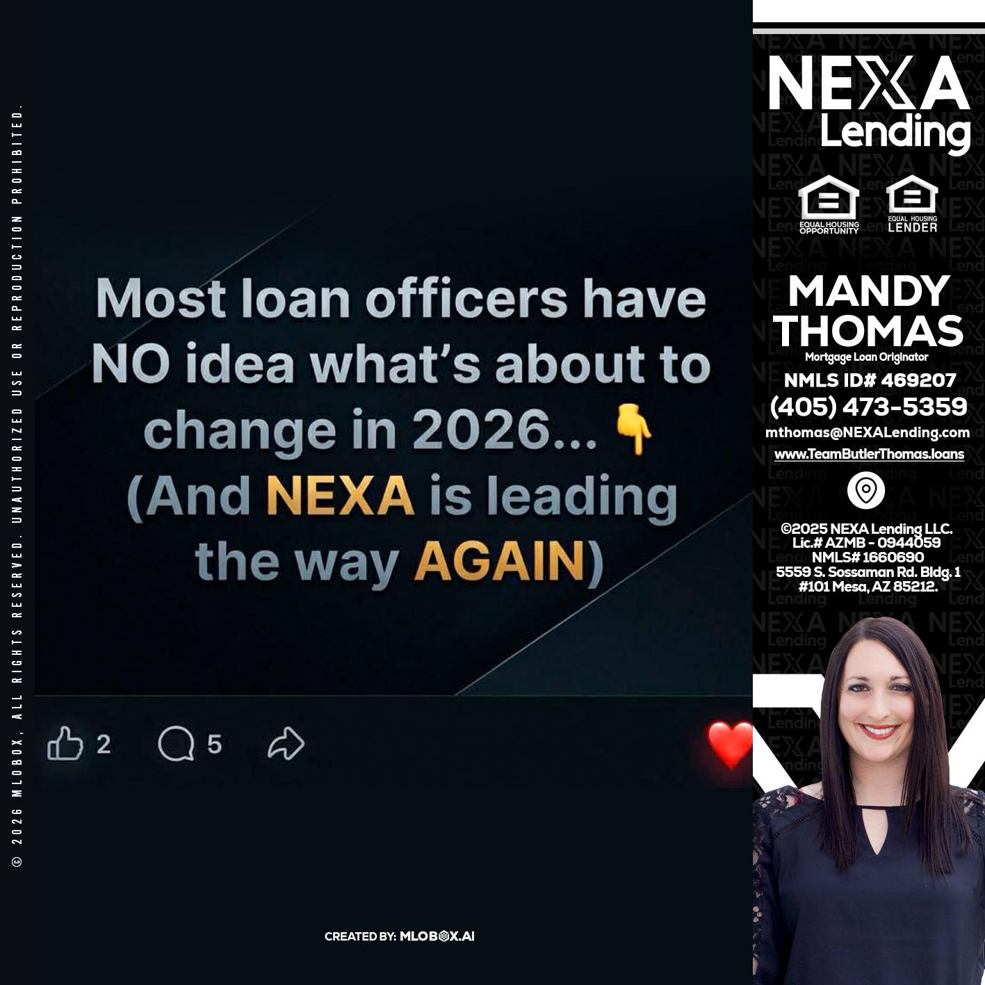 most loan officers - Mandy Thomas -Branch Manager