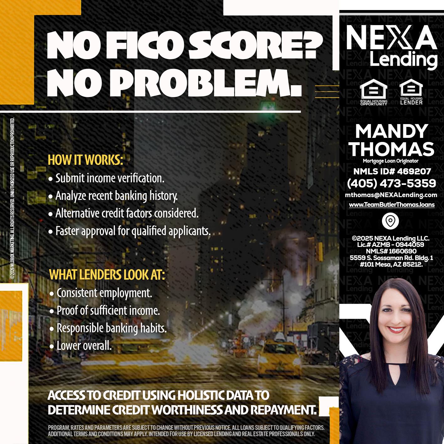 NO FICO SCORE? - Mandy Thomas -Branch Manager