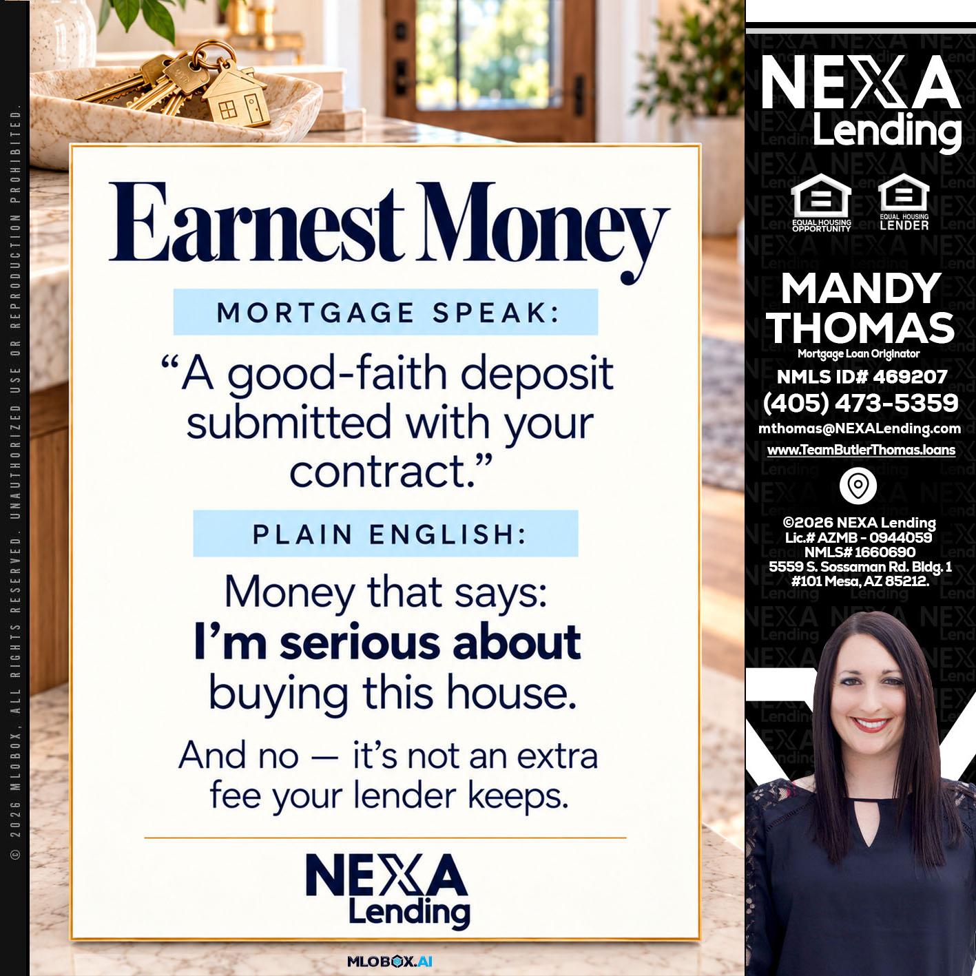 EARNEST MONEY - Mandy Thomas -Branch Manager