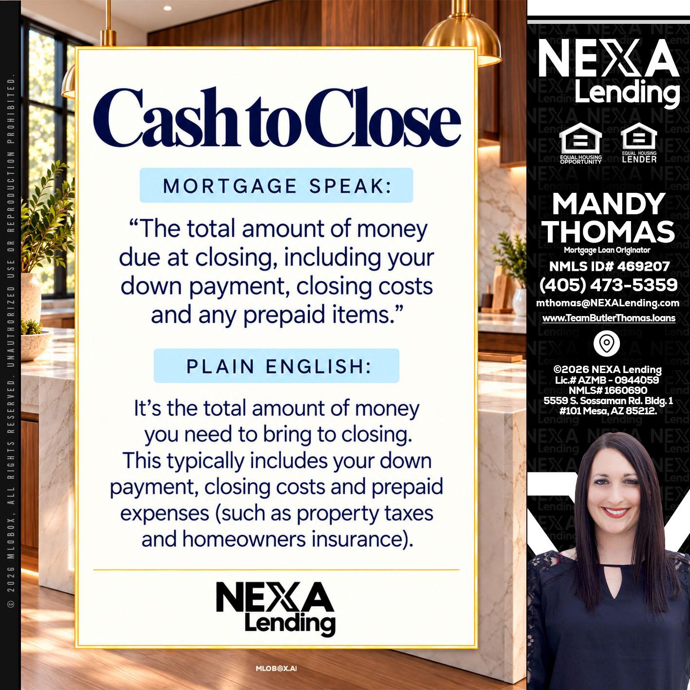 CASH TO CLOSE - Mandy Thomas -Branch Manager